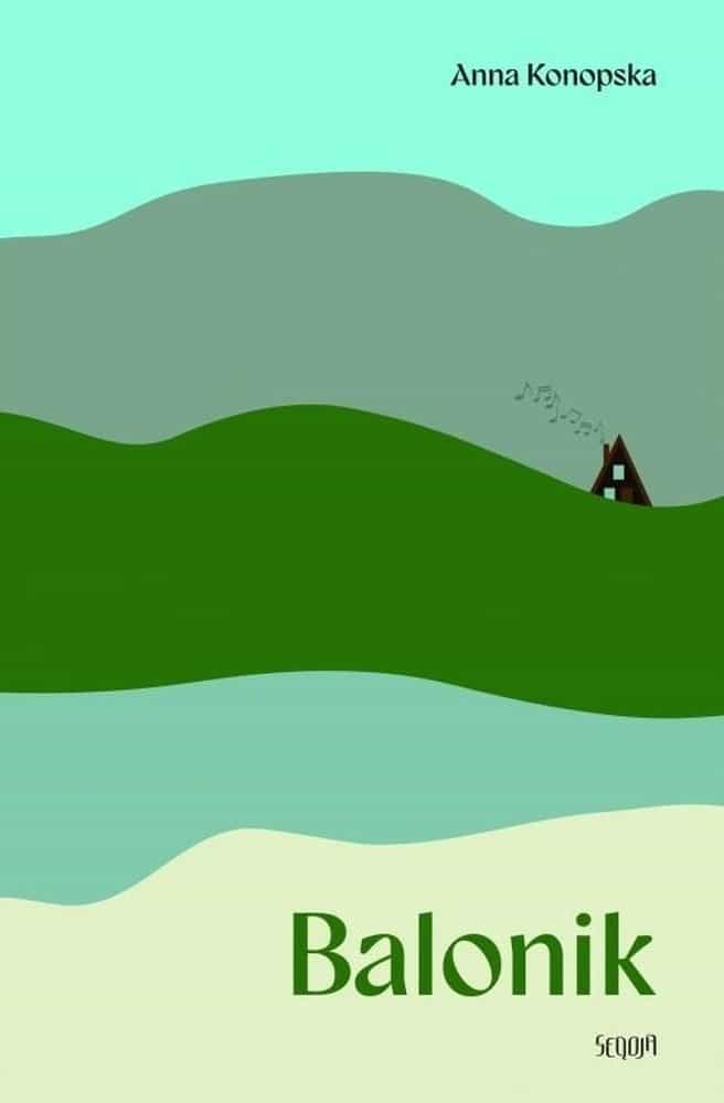 Anna Konopska - Balonik - contemporary novel about finding yourself 1