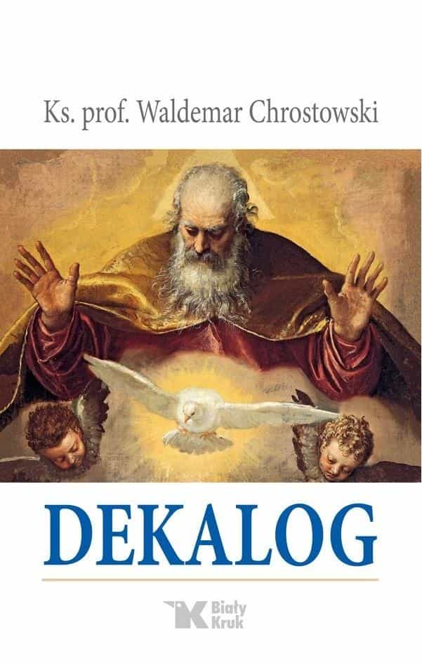 Biały Kruk The Decalogue - Reflections on the Ten Commandments 3