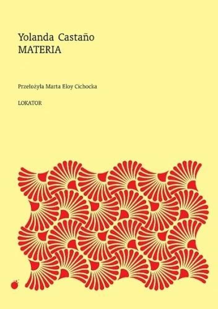 Lokator - Materia - Yolanda Castano - volume of contemporary poetry 1