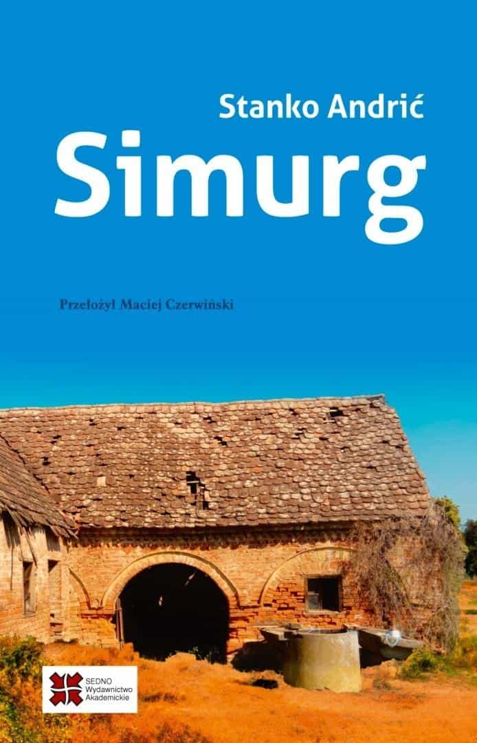 Simurg Stanko Andrić - Autobiography and literary fiction 1