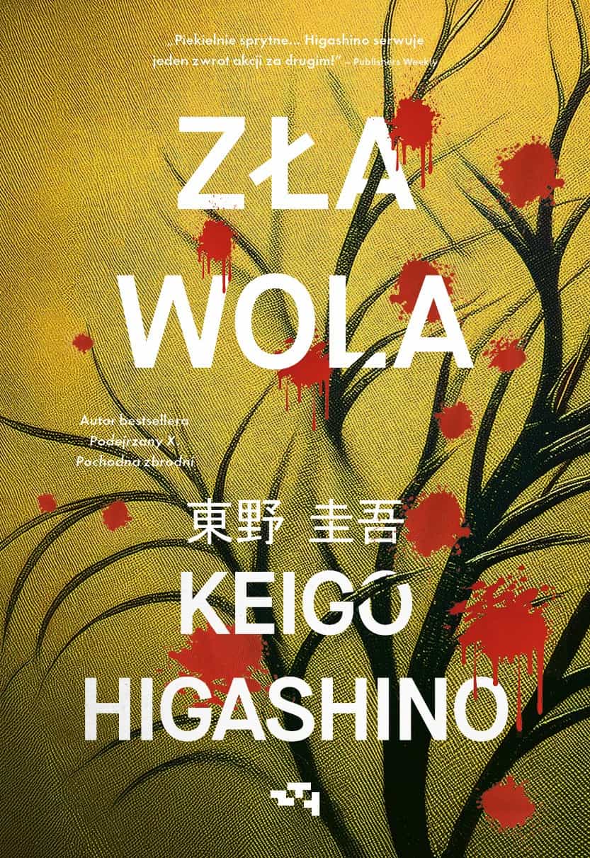 Keigo Higashino Bad Will - a suspenseful crime novel 2
