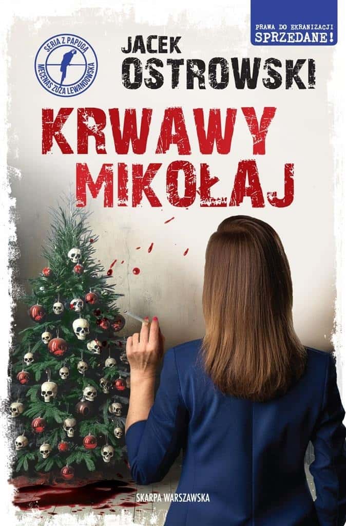 Skarpa Warszawska - Bloody Santa - Thrilling Crime Novel