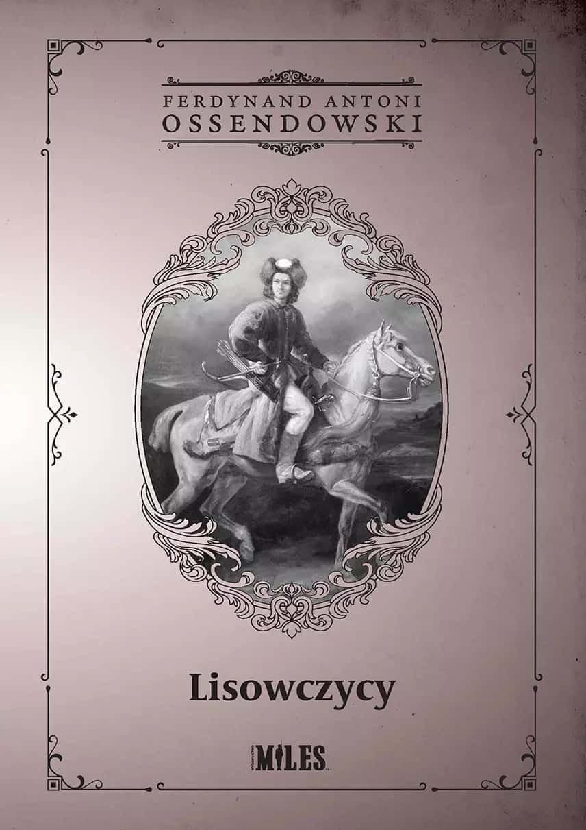 Miles Lisowczycy - A tale of Polish light cavalry in the 17th century