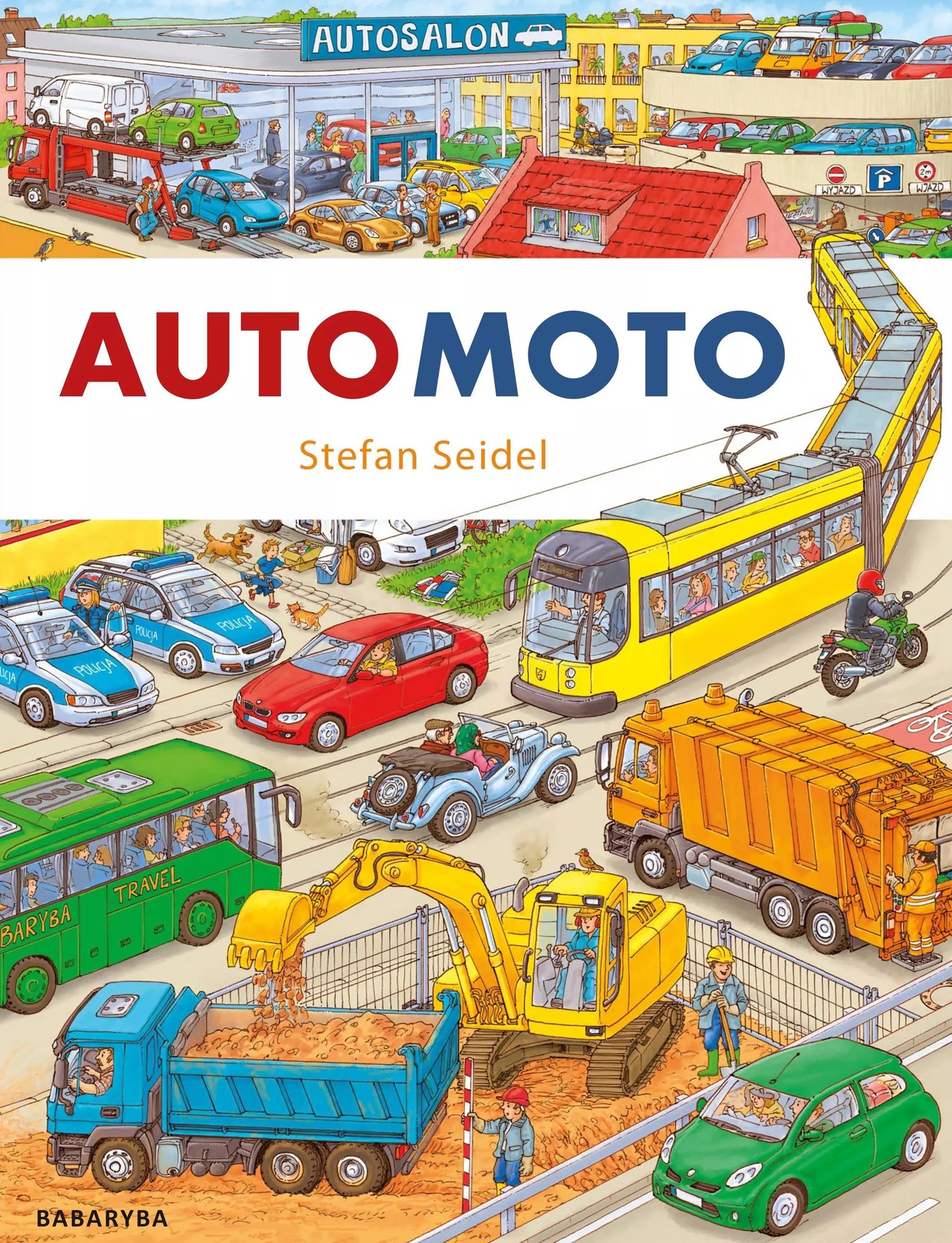 Babaryba Automoto: A book with vehicles and details