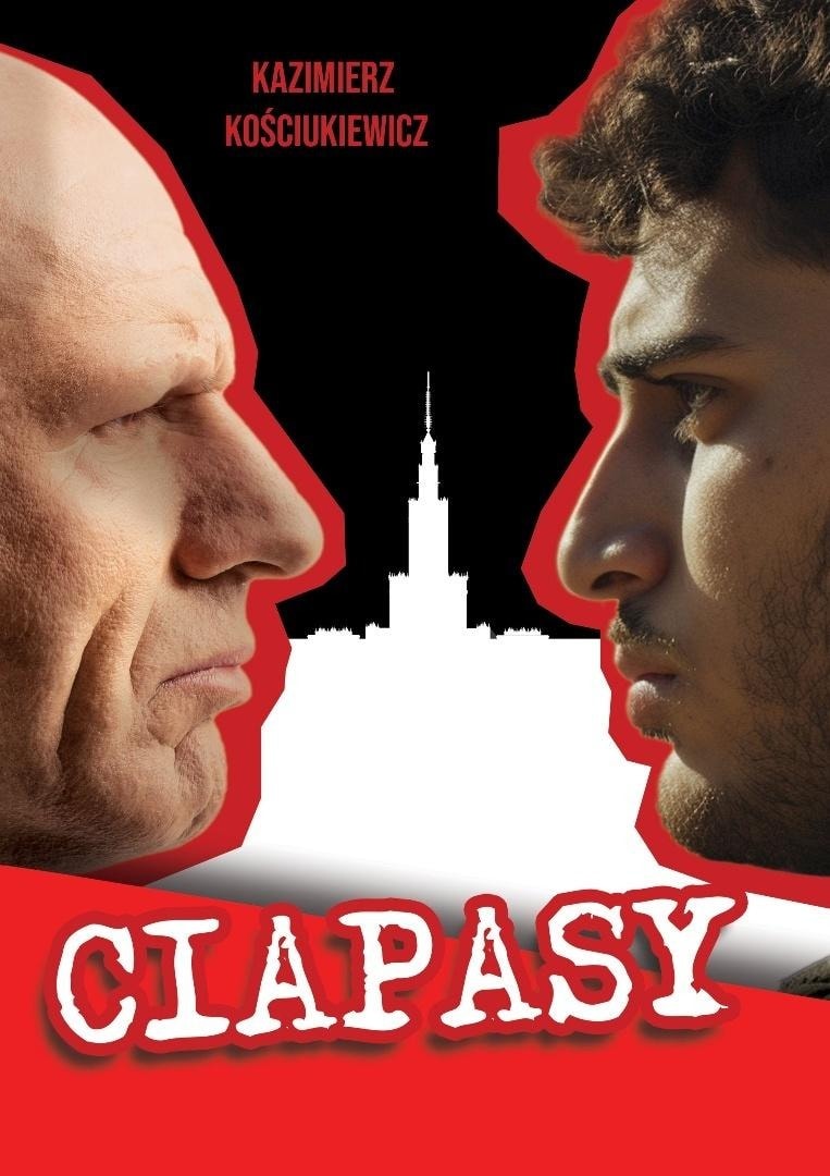 Kazimierz Kościukiewicz - Ciapasy - book about Polish reality