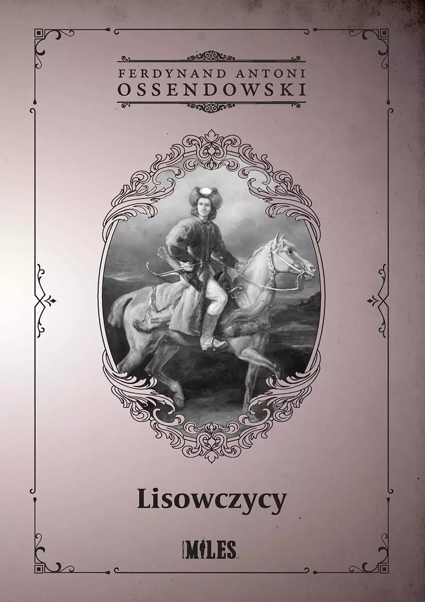 Miles Lisowczycy - A tale of Polish light cavalry in the 17th century
