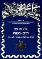 J.S. Wojciechowski - 23rd Infantry Regiment - the history of the Polish army in a nutshell