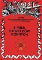 5th Regiment of Mounted Riflemen - Polish History in a Nutshell