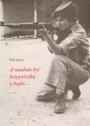 Nili Amit - An autobiographical story about life in Israel - buy now!