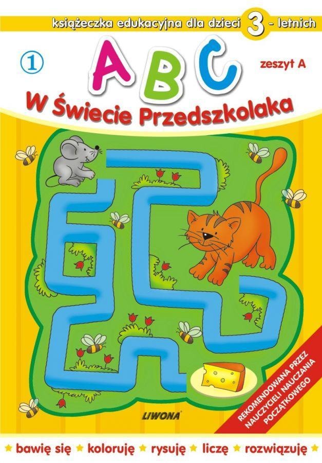 Abc in the world of preschooler - Workbook for 3-year-olds developing creativity