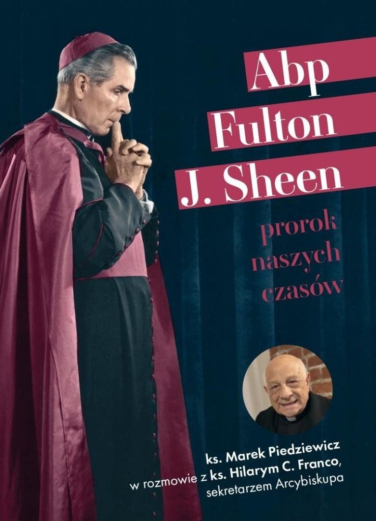 Abp Fulton J. Sheen - Prophet of our time - collective work