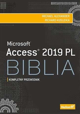Helion Access 2019 Bible - Handbook for everyone