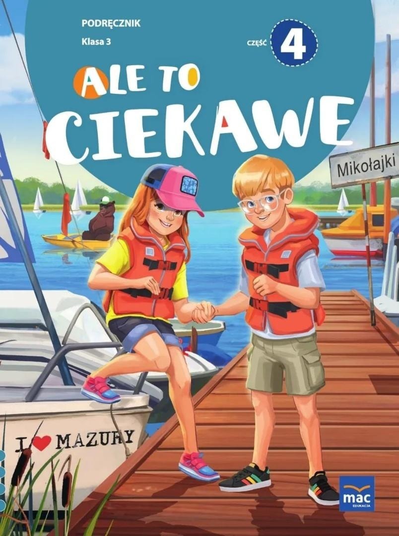Ale to ciekawe SP 3 textbook pt.4 - education and development of your child