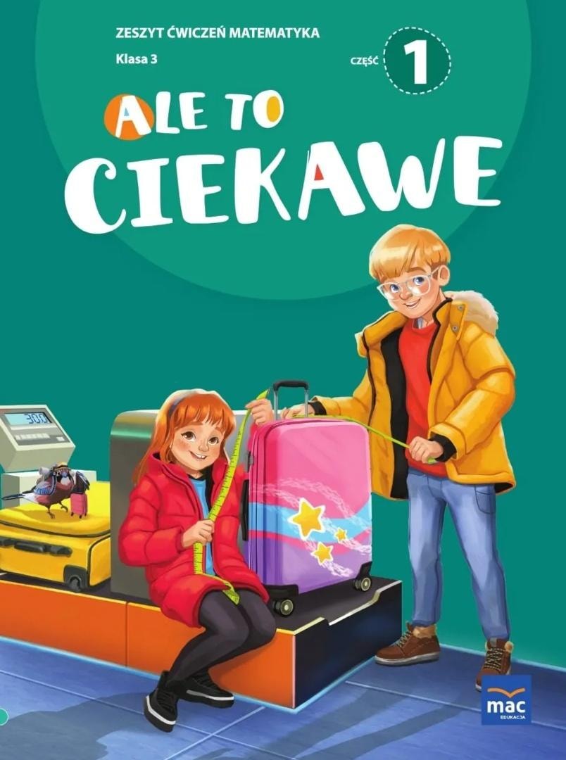 Ale to ciekawe SP 3 Mathematics Workbook Part 1 + Bookmark