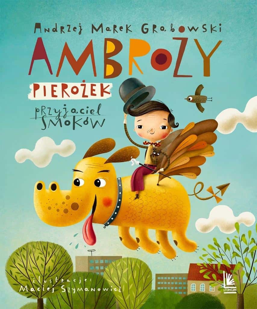 Literatura Ambroży Pierożek friend of dragons - a book full of magic