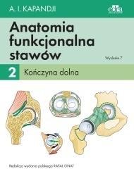 I.A. Kapandji Functional Anatomy of the Joints Vol. 2 - Lower Limb
