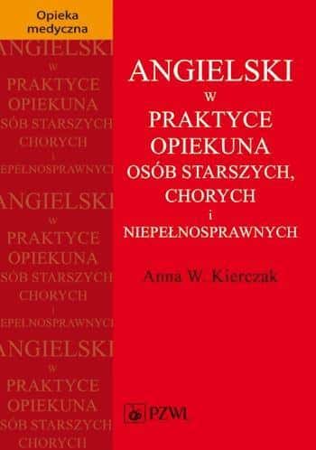 Anna Kierczak - English in elderly care - Language guide