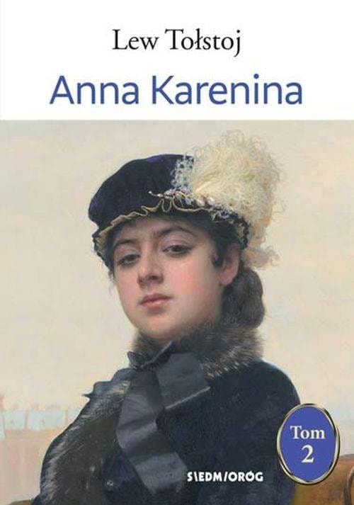 Leo Tolstoy - Anna Karenina Volume 2 - Classic of world literature