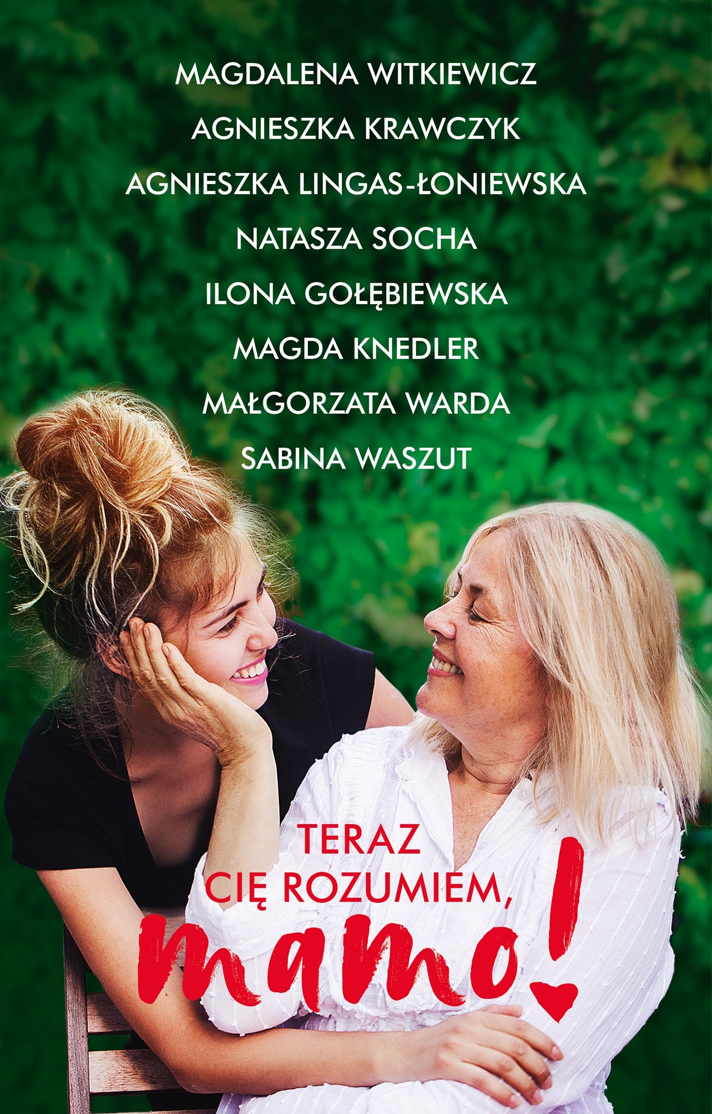 Now I Understand You, Mom! - a touching anthology of stories for Mother's Day