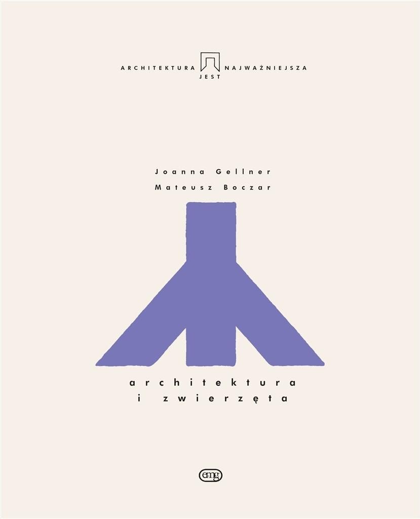 Emg Architecture and Animals - Analysis of contemporary relationships in urban planning