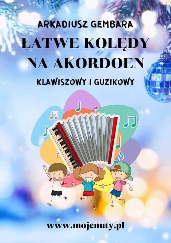 Arkadiusz Gembara - Easy carols for keyboard and button accordion