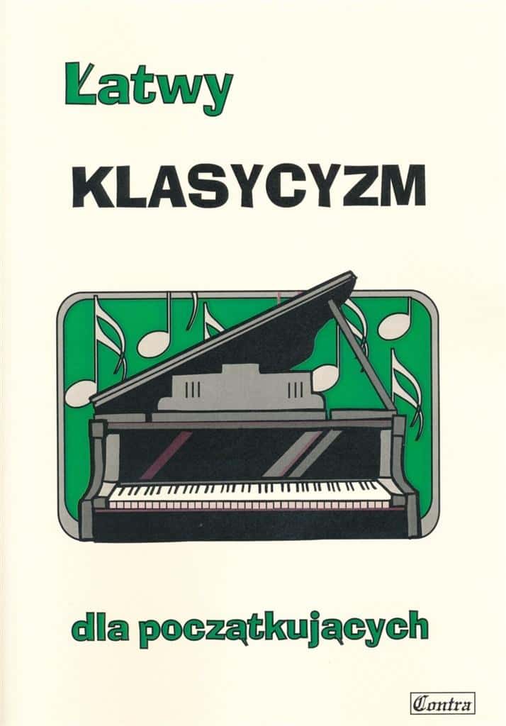 Wydawnictwo Muzyczne Contra - Easy Classicism - Sheet Music for Beginners