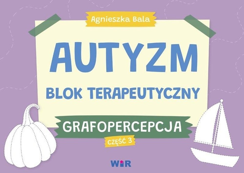 WIR Autism. Therapeutic block. Graphoperception part 3