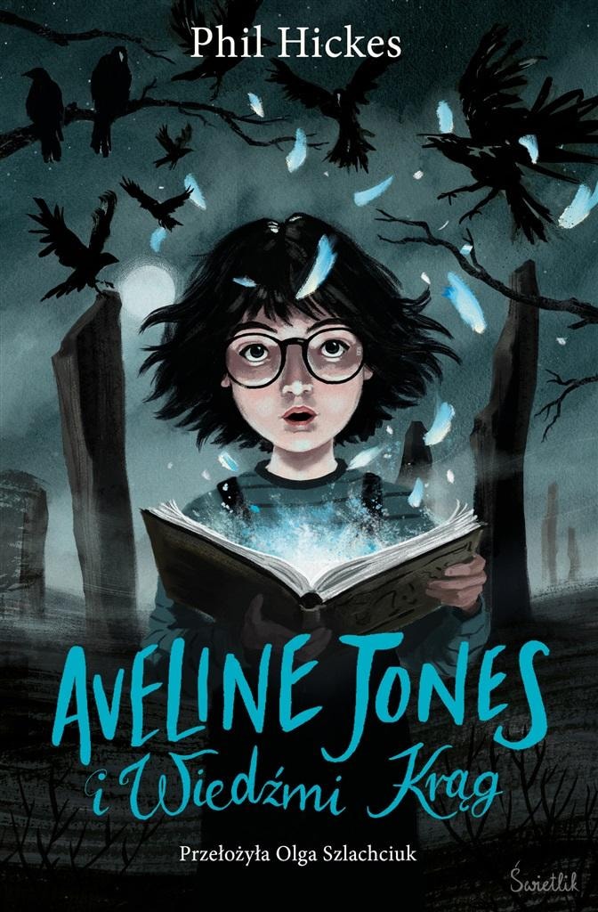 Aveline Jones and the Witch Circle Vol. 2 - Discover the secrets!