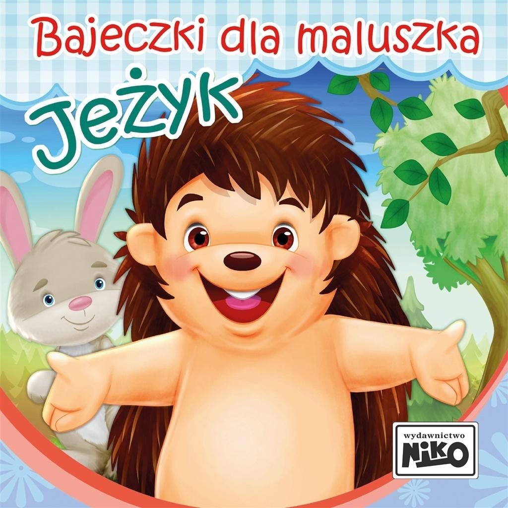 Wioletta Piasecka Bajeczki for Toddlers Hedgehog - Children's Poems