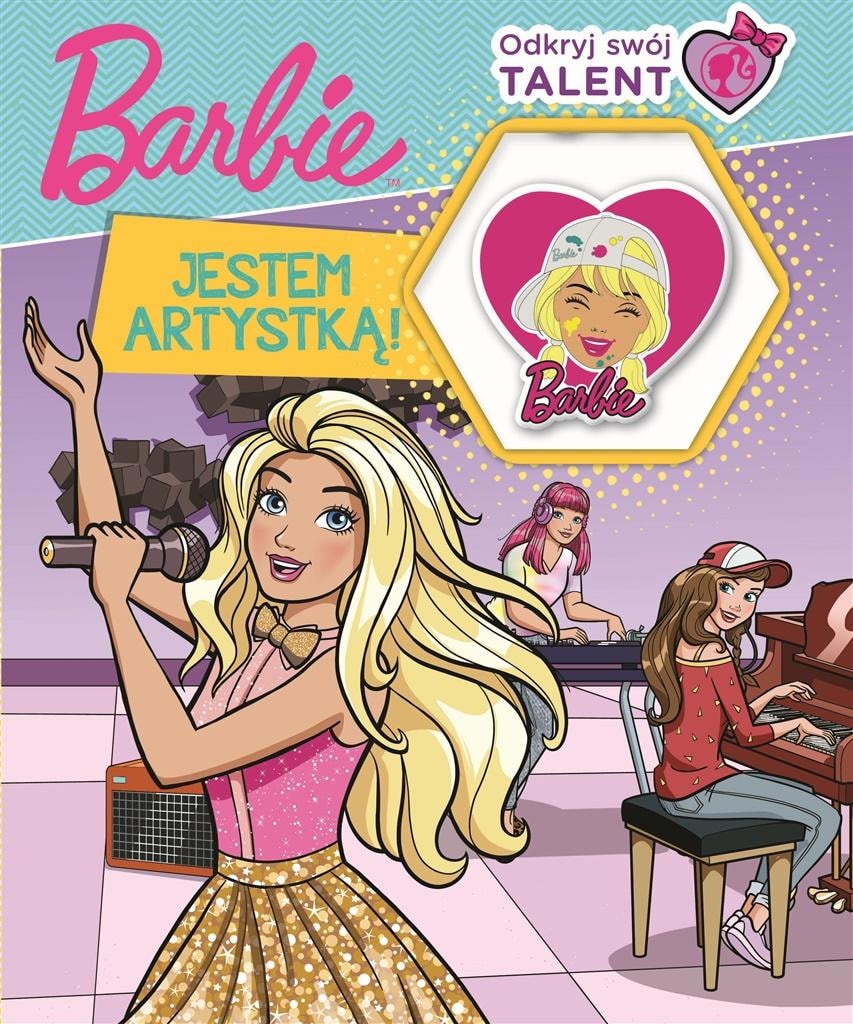 Barbie Discover Your Talent - Book for Young Artists