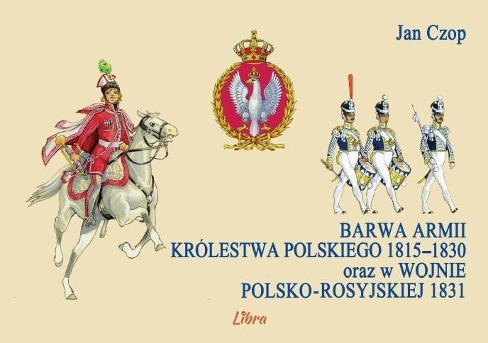 Colors of the army of the Kingdom of Poland - Album about the history of the Polish soldier
