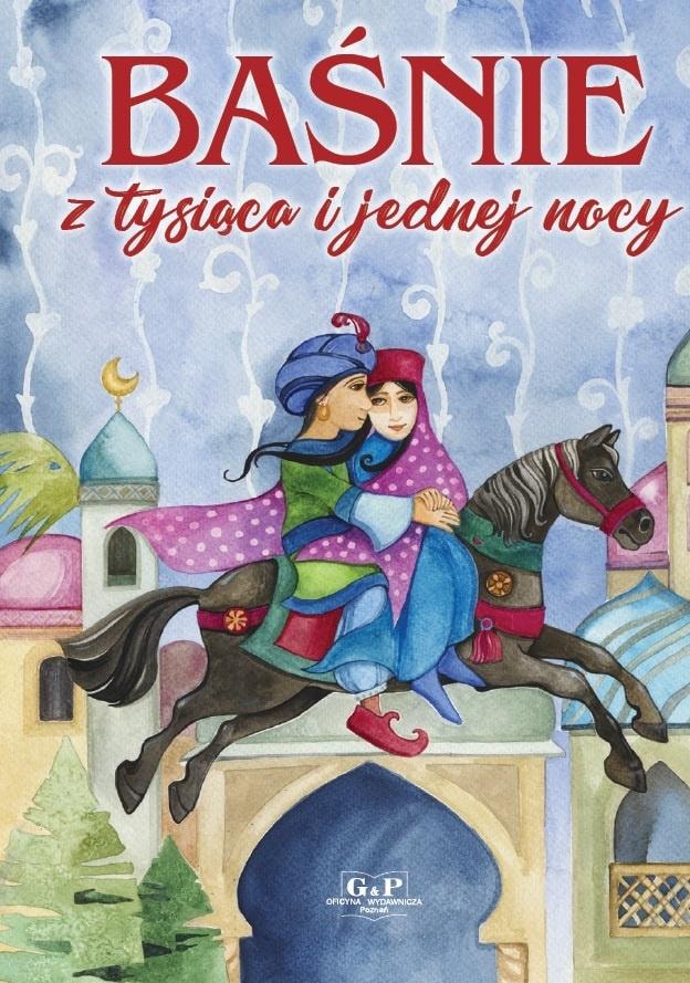 Tales from the Thousand and One Nights - Story Collection full of magic