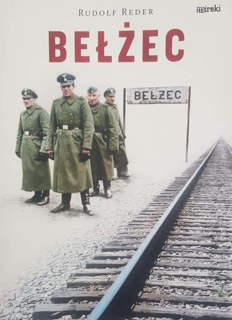 Mireki Bełżec - Report by Rudolf Reder from the extermination camp