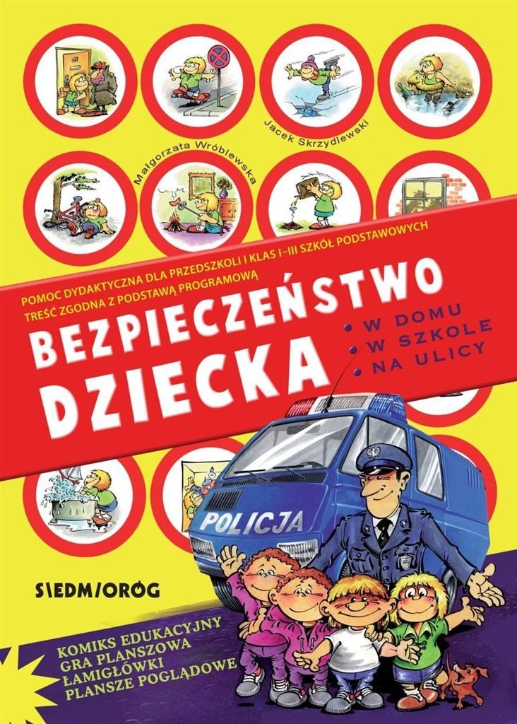 Małgorzata Wróblewska - Child safety at home, school and on the street