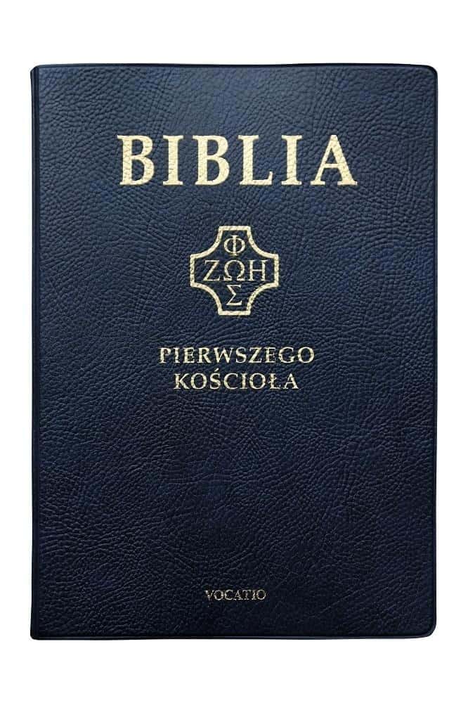 The Bible of the first Church granatowa - collective work, 2025 edition