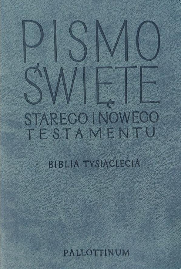 Biblia Tysiąclecia - Oasis in eco-leather - collective work - ideal edition for prayer