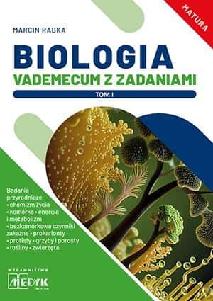Marcin Rabka - Biology. Vademecum with tasks V.1 - ideal for learning