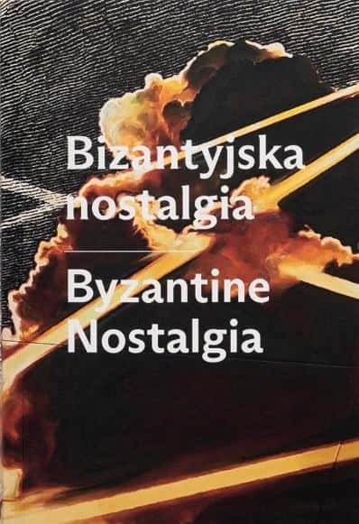 Victoria Burlaka - Byzantine Nostalgia - Exhibition Catalog - Art Inspiration