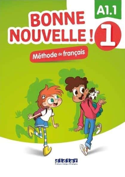 Bonne Nouvelle! 1 - Textbook with CD A1.1 for beginners