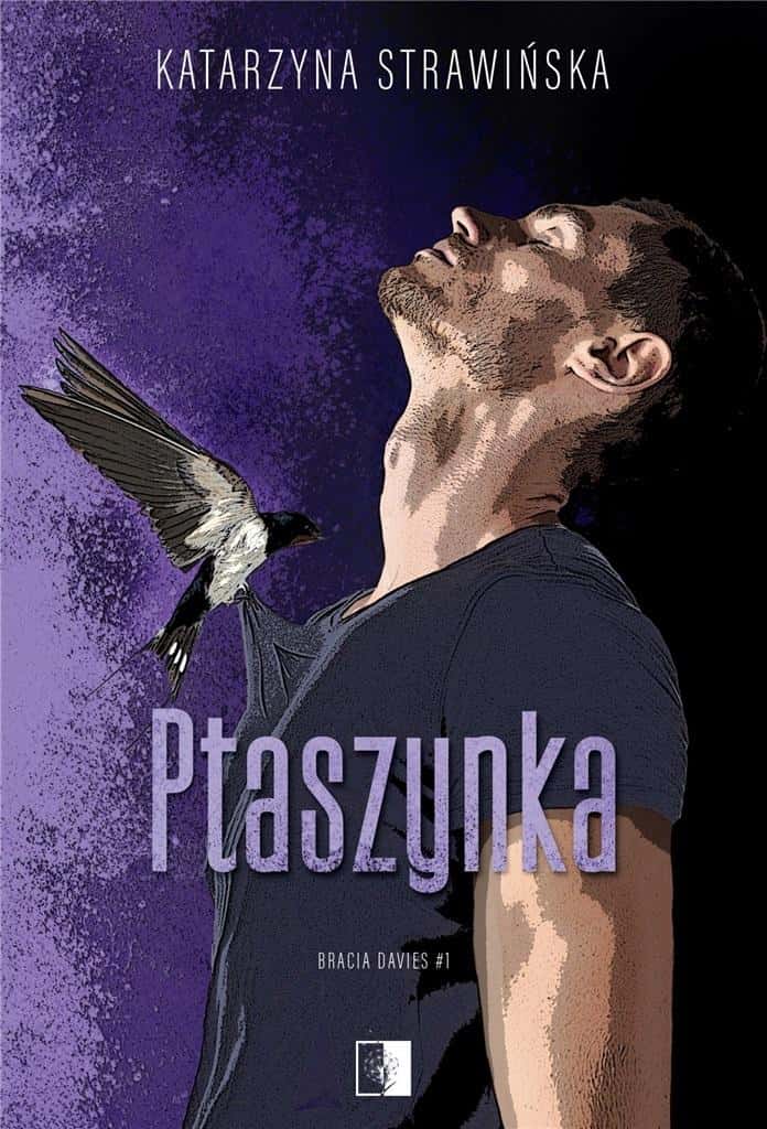 Katarzyna Strawińska Bracia Davies T.1 Ptaszynka - captivating read