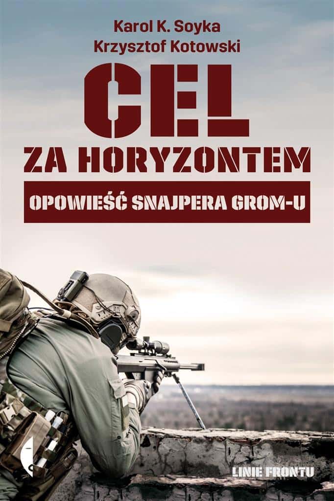 Target Beyond the Horizon - the story of a Grom sniper - discover the truth!