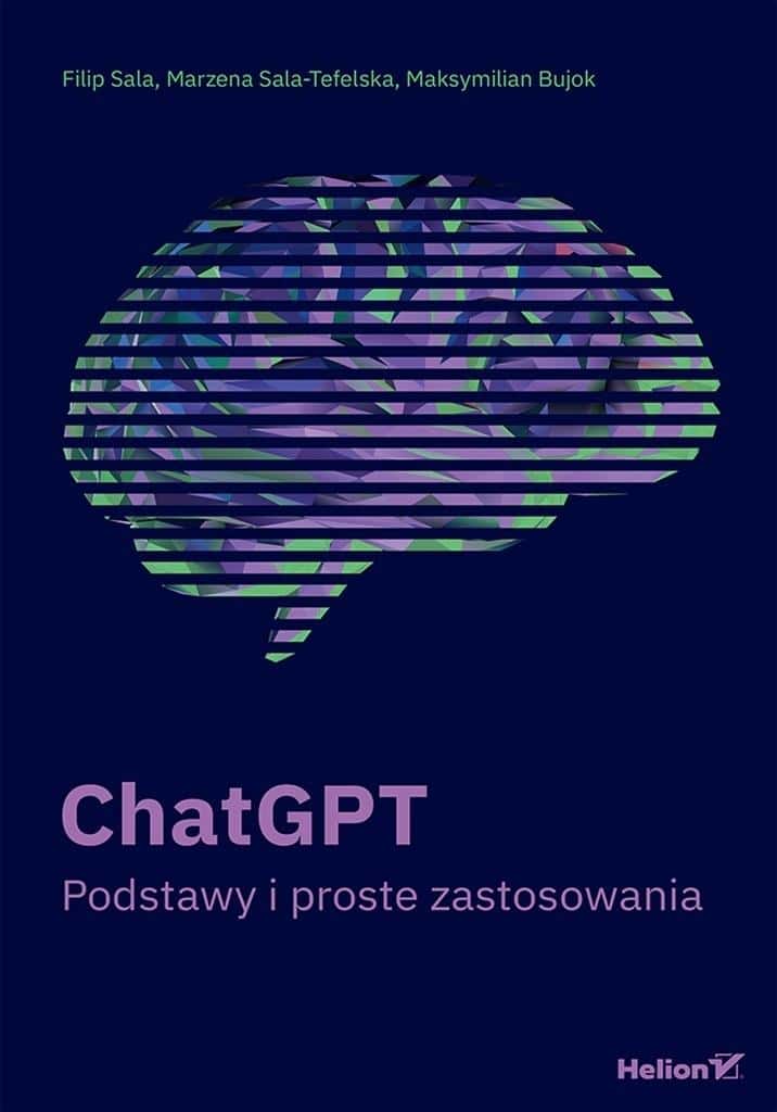 ChatGPT. Basics and simple applications - a practical AI guide