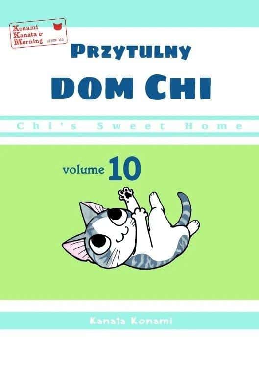Chi`s Sweet Home - Chi's Cozy Home T.10 - Konami Kanata - manga full of warmth