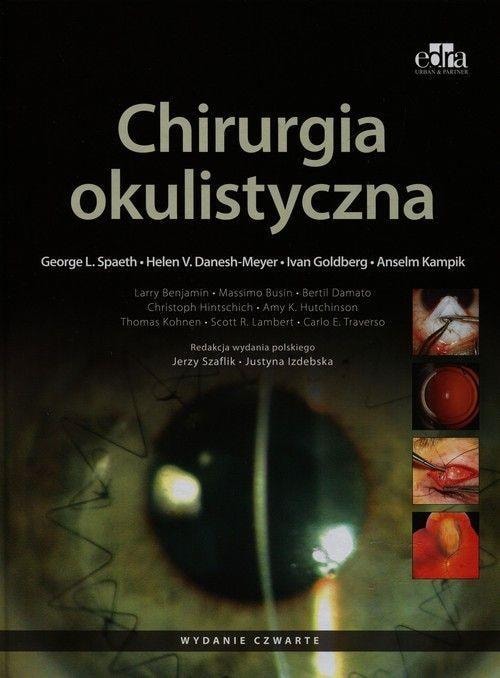 Ophthalmic Surgery - A Compendium of Knowledge for Ophthalmologists
