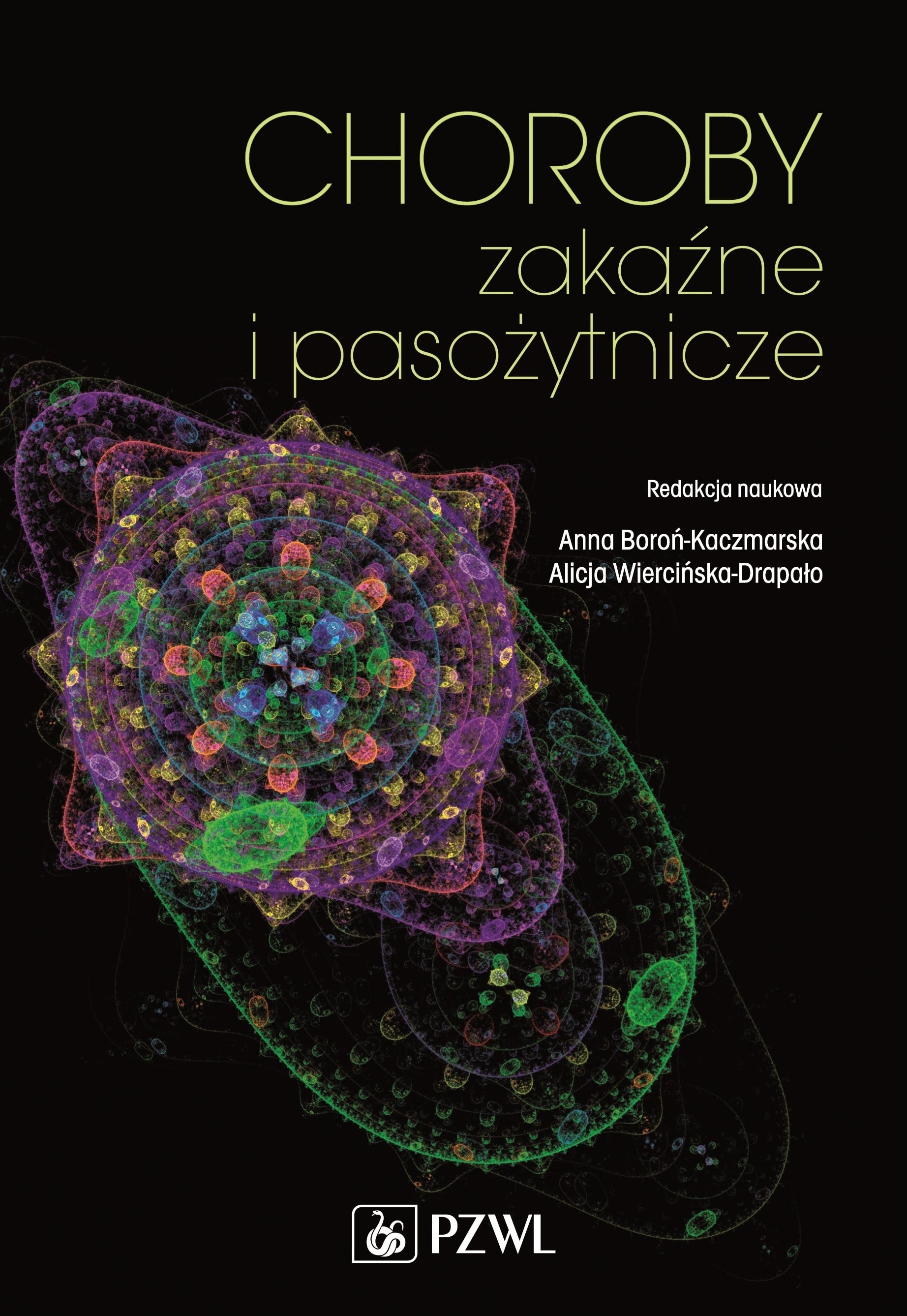 PZWL Infectious and parasitic diseases - Textbook for students and doctors