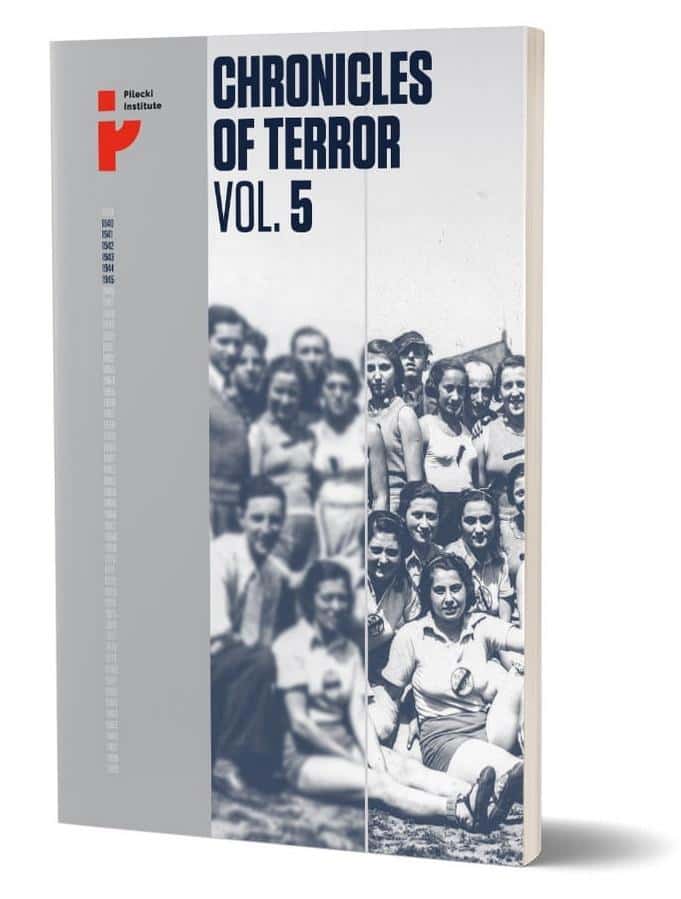 Chronicles of Terror. Volume 5. Life in... - shocking accounts from Auschwitz
