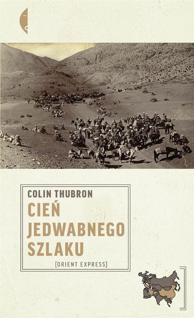 Colin Thubron - Shadow of the Silk Road - discover a fascinating journey!