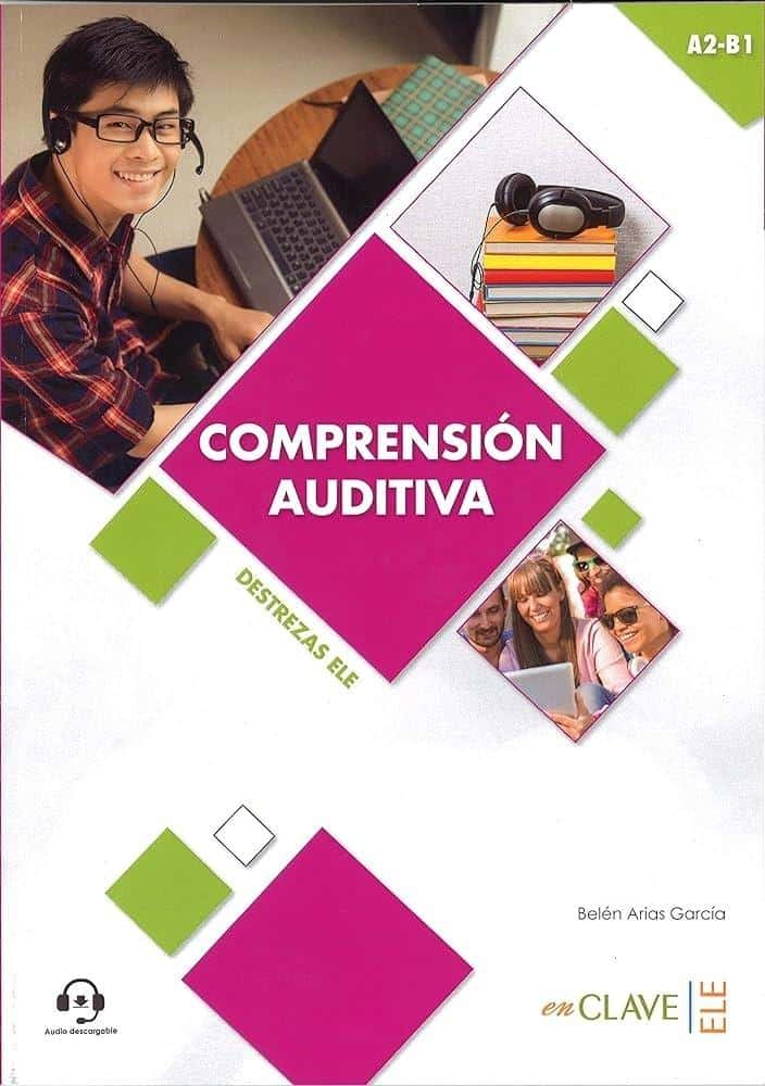 EnClave Comprension auditiva A2-B1 - Textbook for learning Spanish