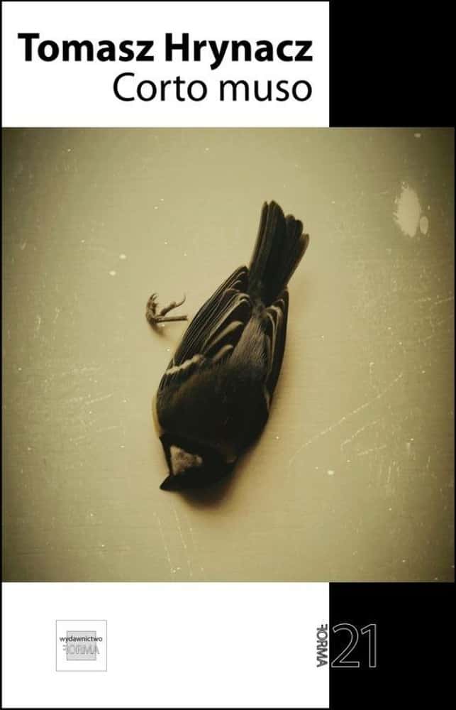 Tomasz Hrynacz - Corto muso - poetry collection full of emotions