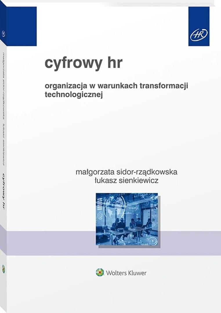 Digital HR. Organization in transformation - Innovative solutions